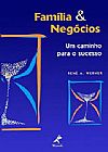 Capa do livro Fam�lia & neg�cios, Ren� A. Werner