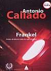 Capa do livro FRANKEL, Antonio Callado