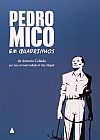Capa do livro Pedro Mico em Quadrinhos, Antonio Calado