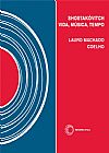 Capa do livro Shostak�vitch: vida, m�sica, tempo, Lauro Machado Coelho