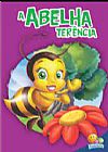 Capa do livro Filhotes Travessos - A abelha Ter�ncia (c/ pequeno defeito), Diversos