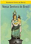 Capa do livro Nossa Senhora do Brasil, Humberto Gomes de Barros