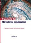 Capa do livro Tratamento da aterosclerose e dislipidemias, Francisco Ant�nio Fonseca