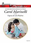 Capa do livro Esposa de Um Playboy - Harlequin Paixão 376 ( Varias capas), CAROL MARINELLI