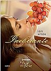 Capa do livro Flor da Pele 14. Inebriante, Lori Wilde