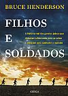 Capa do livro Filhos e soldados, Bruce Henderson