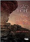 Capa do livro S�o Thom� das Letras, Jorge Lemos