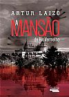 Capa do livro A Mansão do Rio Vermelho, Laizo Artur