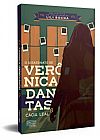 Capa do livro O assassinato de Verônica Dantas, Cácia Leal
