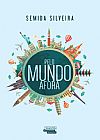 Capa do livro Pelo mundo afora, Semida Silveira
