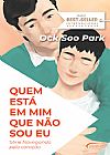 Capa do livro Quem está em mim que não sou eu?, Ock Soo Park