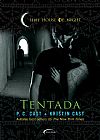 Capa do livro Tentada, P. C. Cast