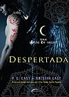 Capa do livro Despertada, P. C. Cast