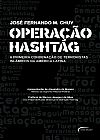 Capa do livro Opera��o hashtag, Jos� Fernando M. Chuy