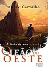 Capa do livro O le�o do oeste, Andr� Carvalho