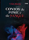 Capa do livro Contos de fome e de sangue, Gisela Biacchi