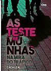 Capa do livro As Testemunhas, C�cia Leal