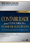 Capa do livro Contabilidade para concursos e exame de sufici�ncia, Juliana Moura Ribeiro Osni Moura; Coelho