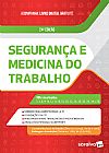 Capa do livro Segurança e Medicina do Trabalho ? 24.ª Edição, EDITORA SARAIVA