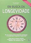 Capa do livro Em Busca da Longevidade, Paula Cabral