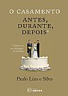 Capa do livro O casamento, Paulo Lins e Silva