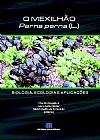 Capa do livro Mexilh�o Perna Perna(L): Biologia, Ecologia e Aplica�oes , O, Resgalla | Weber | Concei�ao