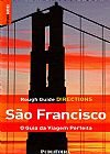 Capa do livro S�o Francisco - O Guia Da Viagem Perfeita, MARK ELLWOOD