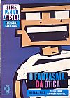 Capa do livro S�rie - Perigo � vista: O fantasma da �tica, Rosana Rios