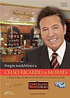 Capa do livro Celso Ricardo de Moraes - A Trajetória Vitoriosa do Presidente do Grupo CRM, Elias Awad