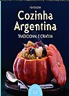 Capa do livro Cozinha Argentina: Tradicional e Criativa, Pia Fendrik