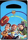 Capa do livro Toy Story 3: O Livro do Meu Crescimento, Vergara & Riba