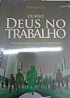 Capa do livro Curso Deus no Trabalho guia do lider, KEN COSTA