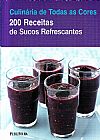 Capa do livro 200 Receitas de Sucos Refrescantes, Hamlyn Hamlyn