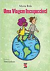 Capa do livro Viagem Inesquec�vel Uma, Marta Reis
