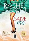 Capa do livro Salve-me, Rachel Gibson