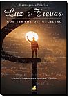 Capa do livro Luz e Trevas, Hermongenes Principe