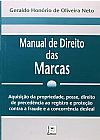 Capa do livro Manual de Direito das Marcas, Olavo de Oliveira Neto