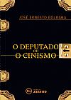 Capa do livro O Deputado ou O cinismo, José Ernesto Bologna