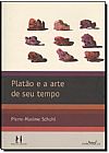 Capa do livro Plat�o e a Arte de Seu Tempo, Pierre Maxime Schuhl