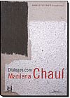 Capa do livro Di�logos com Marilena Chau�, Maria Celia Paoli