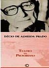 Capa do livro TEATRO EM PROGRESSO, Décio de Almeida Prado