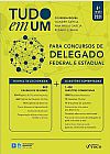 Capa do livro Tudo em um Para Concursos de Delegado Federal e Estadual, 4ª edição, Alice Satin