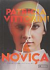 Capa do livro Novica, A, Patricia Vittorini