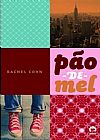 Capa do livro Pão-De-Mel, Rachel Cohn
