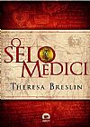 Capa do livro O SELO M�DICI, 2� edi��o, Theresa Breslin