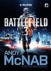 Capa do livro Battlefield 3: O russo: O russo, 2� edi��o, Andy McNab
