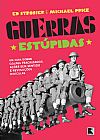 Capa do livro Guerras estúpidas, Ed Strosser