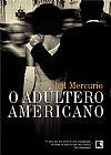 Capa do livro O adúltero americano, Jed Mercurio