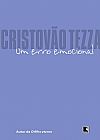 Capa do livro Um erro emocional, 2� edi��o, Crist�v�o Tezza