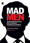 Capa do livro Mad Men: Comunicados do front publicit�rio, Jerry Della Femina